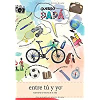 Los mejores  - Querido papá - entre tú y yo: Cuéntame la historia de tu vida